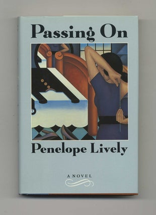 Passing On - 1st Edition/1st Printing. Penelope Lively.
