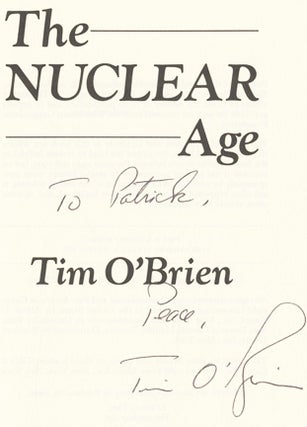 The Nuclear Age - 1st Edition/1st Printing