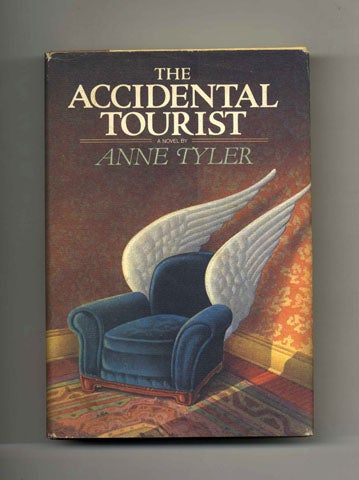 Book #31597 The Accidental Tourist - 1st Edition/1st Printing. Anne Tyler.