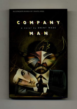 Company Man - 1st Edition/1st Printing. Brent Wade.