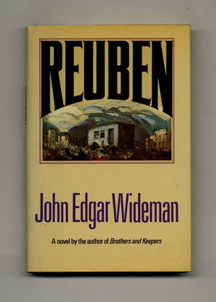 Book #31608 Reuben - 1st Edition/1st Printing. John Edgar Wideman