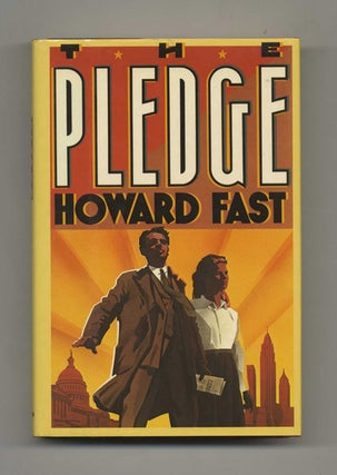 The Pledge - 1st Edition/1st Printing. Howard Fast.
