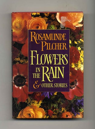 Book #31720 Flowers in the Rain. Rosamunde Pilcher