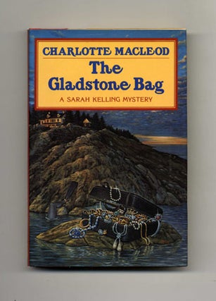 The Gladstone Bag - 1st Edition/1st Printing. Charlotte MacLeod.