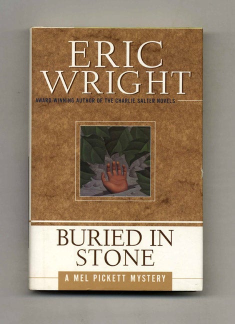 Book #31892 Buried in Stone - 1st Edition/1st Printing. Eric Wright.