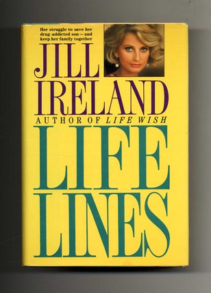 Book #31942 Life Lines - 1st Edition/1st Printing. Jill Ireland