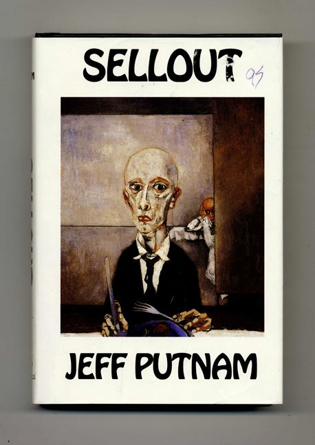 Book #31978 Sellout - 1st Edition/1st Printing. Jeff Putnam.