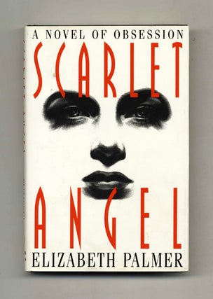 Book #31989 Scarlet Angel - 1st US Edition/1st Printing. Elizabeth Palmer