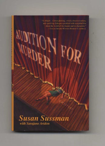 Book #32035 Audition for Murder - 1st Edition/1st Printing. Susan Sussman, Sarajane Avidon.