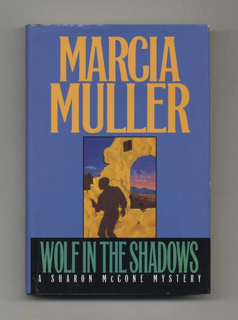 Book #32072 Wolf in the Shadows - 1st Edition/1st Printing. Marcia Muller.