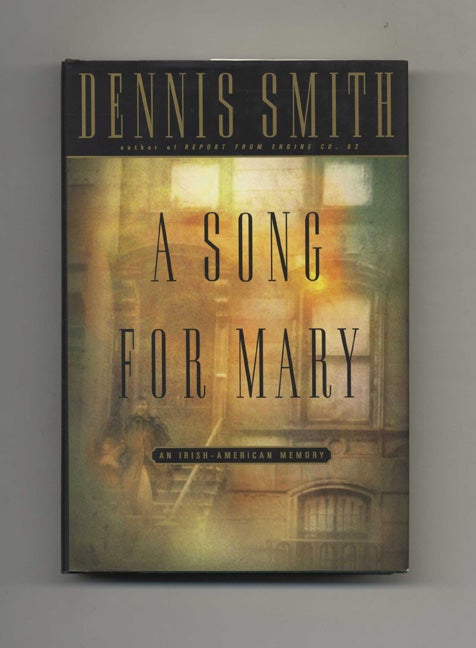 Book #32141 A Song for Mary - 1st Edition/1st Printing. Dennis Smith.
