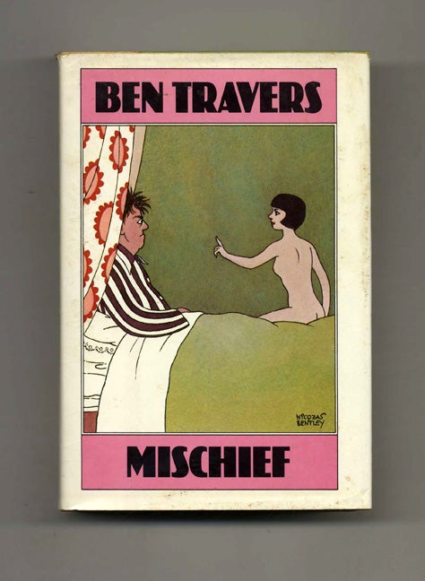 Book #32203 Mischief - 1st Edition/1st Printing. Ben Travers.