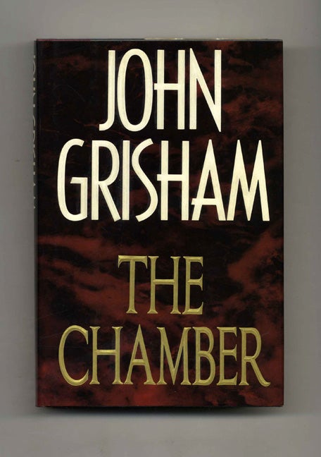 Book #32212 The Chamber - 1st Edition/1st Printing. John Grisham.