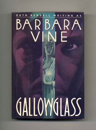 Gallowglass -1st US Edition/1st Printing. Barbara Vine, Pseud. Of.