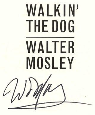 Walkin' The Dog - 1st Edition/1st Printing
