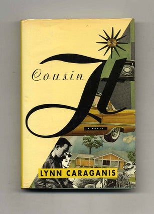 Cousin It - 1st Edition/1st Printing. Lynn Caraganis.