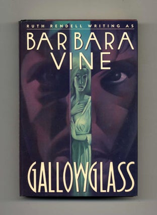 Gallowglass -1st US Edition/1st Printing. Barbara Vine.