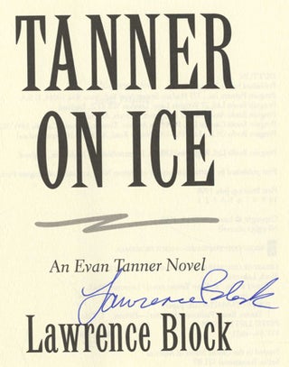 Tanner on Ice - 1st Edition/1st Printing