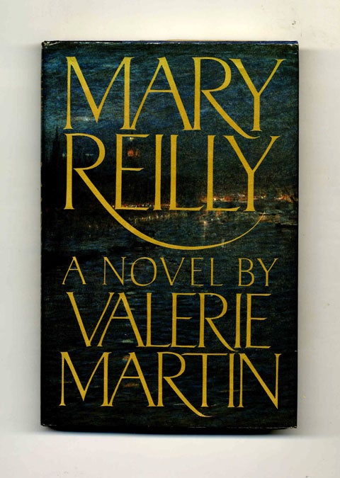 Book #32316 Mary Reilly - 1st Edition/1st Printing. Valerie Martin.