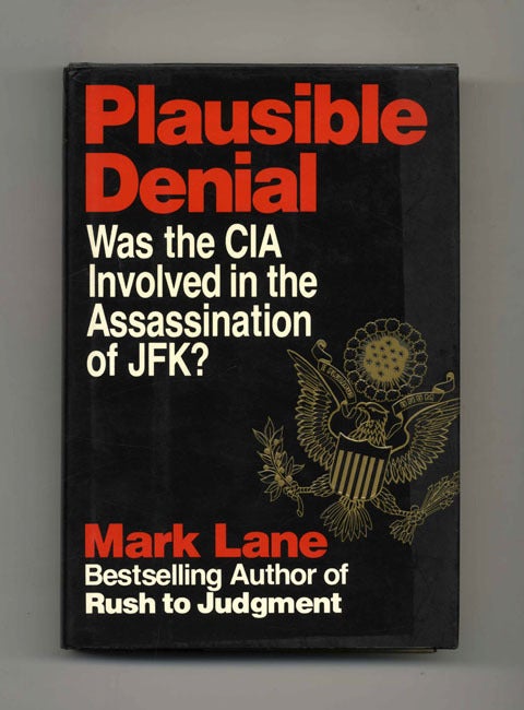 Book #32358 Plausible Denial - 1st Edition/1st Printing. Mark Lane.