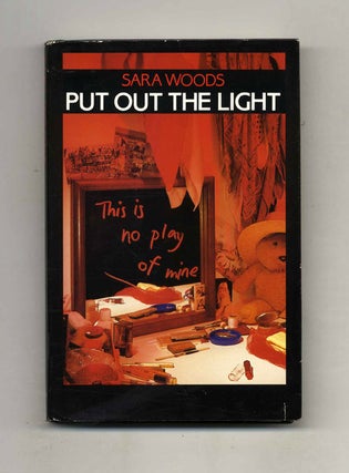 Put Out the Light - 1st US Edition/1st Printing. Sara Woods.