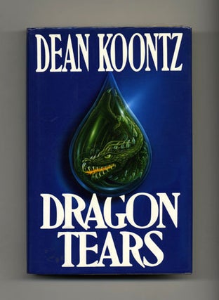 Book #32392 Dragon Tears - 1st Edition/1st Printing. Dean Koontz