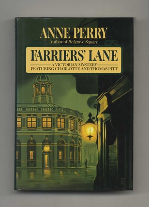 Farriers' Lane - 1st Edition/1st Printing. Anne Perry.