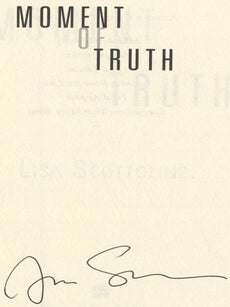 Moment of Truth - 1st Edition/1st Printing