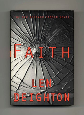 Book #32567 Faith - 1st US Edition/1st Printing. Len Deighton.