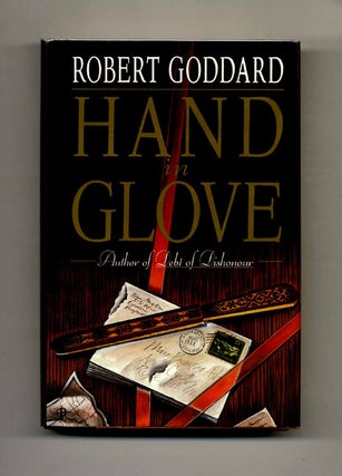 Book #32570 Hand in Glove - 1st US Edition/1st Printing. Robert Goddard