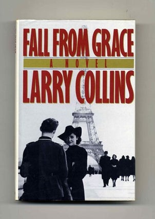 Book #32583 Fall from Grace: a Novel - 1st US Edition/1st Printing. Larry Collins