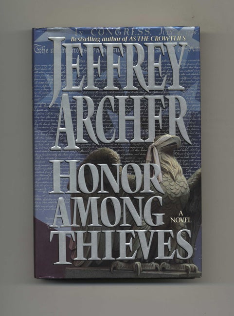 Book #32594 Honor Among Thieves - 1st Edition/1st Printing. Jeffrey Archer.