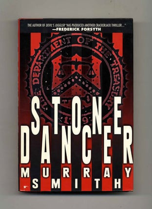 Stone Dancer - 1st Edition/1st Printing. Murray Smith.