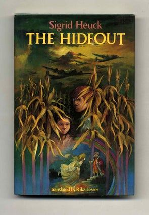 The Hideout - 1st Edition/1st Printing. Sigrid Heuck.