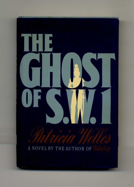 Book #32645 The Ghost of S. W. 1 - 1st Edition/1st Printing. Patricia Welles.