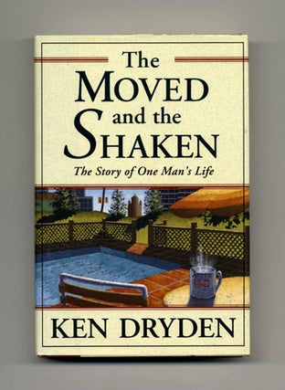Book #32655 The Moved and the Shaken: The Story of One Man's Life - 1st Edition/1st Printing....
