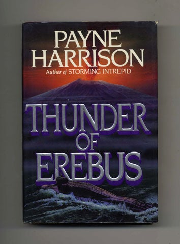 Book #32698 Thunder of Erebus - 1st Edition/1st Printing. Payne Harrison.