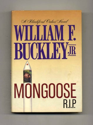 Book #32704 Mongoose R.I.P. - 1st Edition/1st Printing. William F. Buckley, Jr