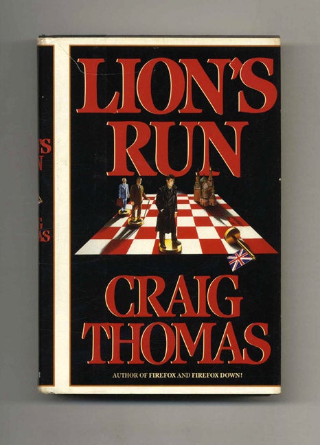 Book #32719 Lion's Run - 1st Edition/1st Printing. Craig Thomas.