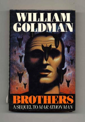 Brothers - 1st UK Edition/1st Printing. William Goldman.
