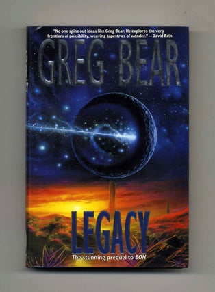 Book #32789 Legacy - 1st Edition/1st Printing. Greg Bear
