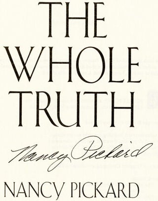 The Whole Truth - 1st Edition/1st Printing