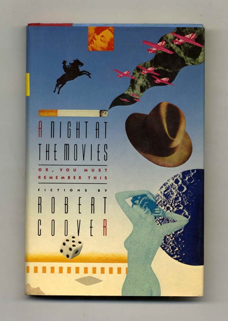 A Night at the Movies, or You Must Remember This - 1st Edition/1st