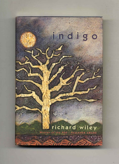 Book #32839 Indigo - 1st Edition/1st Printing. Richard Wiley.