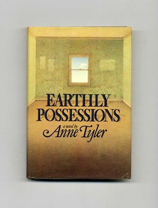 Book #32866 Earthly Possessions - 1st Edition/1st Printing. Anne Tyler