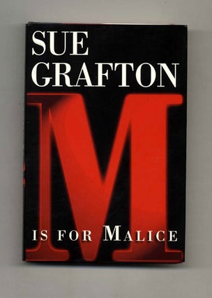 Book #32895 M Is For Malice - 1st Edition/1st Printing. Sue Grafton