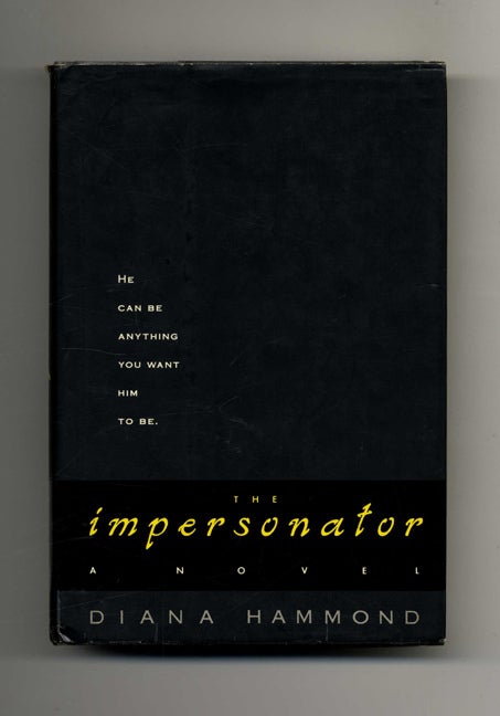 Book #32920 The Impersonator - 1st Edition/1st Printing. Diana Hammond.