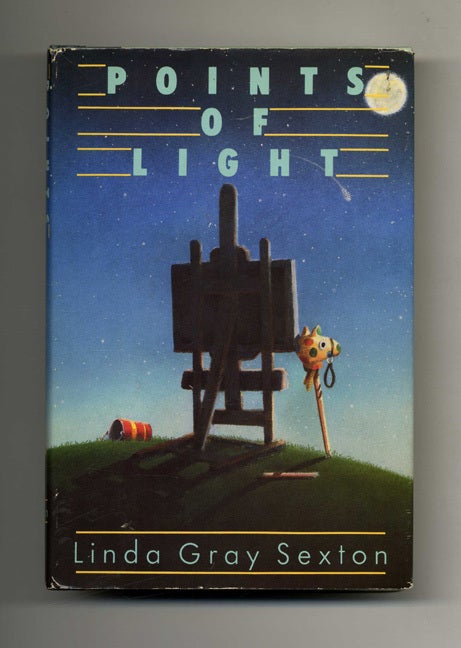 Book #32928 Points of Light - 1st Edition/1st Printing. Linda Gray Sexton.