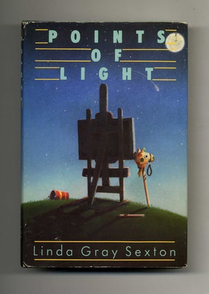 Points of Light - 1st Edition/1st Printing. Linda Gray Sexton.