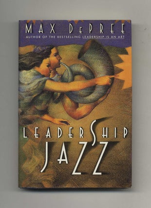 Book #32953 Leadership Jazz - 1st Edition/1st Printing. Max DePree